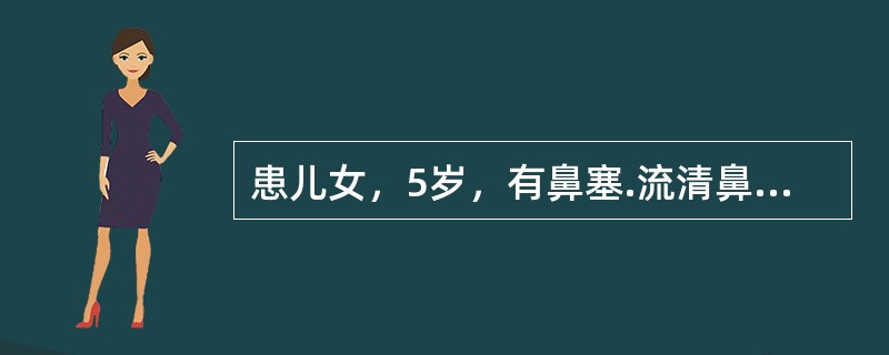 患儿女，5岁，有鼻塞.流清鼻涕，偶有打喷嚏，伴耳闷.张嘴呼吸半年。鼻镜检查见：鼻黏膜苍白水肿，鼻道有较多的清水样分泌物。哪些不可能是其并发症