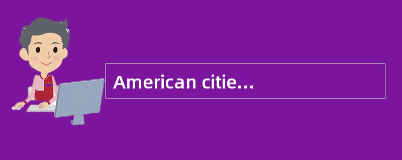 American cities are changing, just as American society is changing.