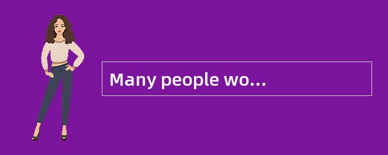 Many people would agree that stress is a major problem in modern life.It is certainly true that worr