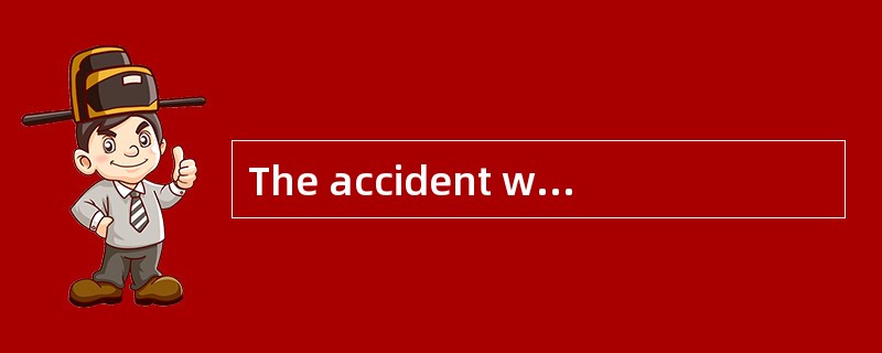 The accident was ______ to careless driving.