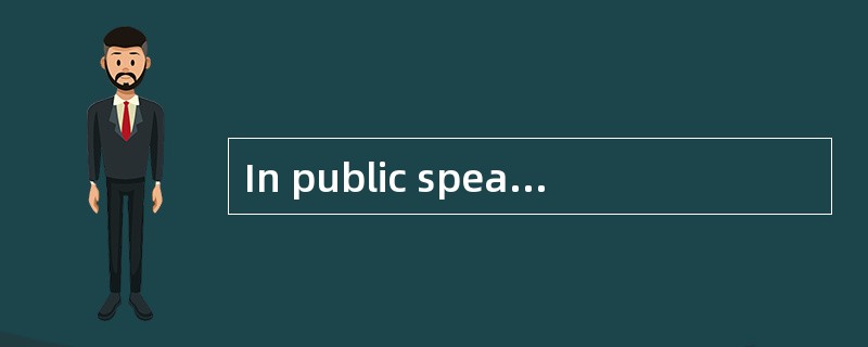 In public speaking, the watchword is preparation. Most of us tend to put things off, at least, occas