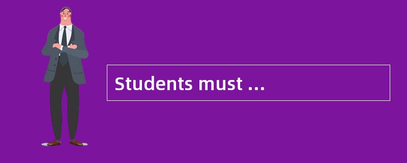 Students must apply for a place before attending any class．Applications，either by post or in person，