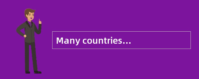 Many countries face a somewhat more serious economic problems in the form of an unfavorable trade ba