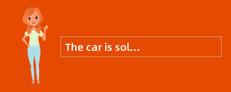 The car is sold at$50，000，which is far more than its real_____.