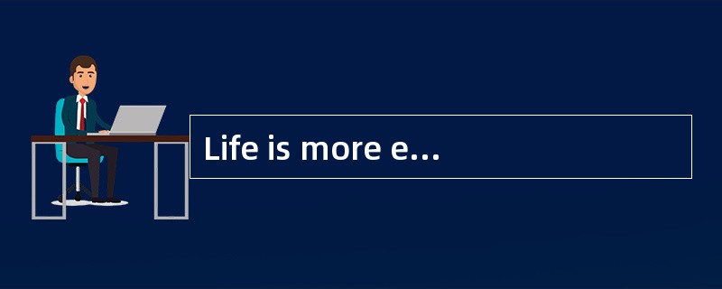 Life is more enjoyable to people _____are open to new ideas.