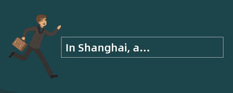 In Shanghai, a growing number of foreign-funded banks are looking for local people to fill executive