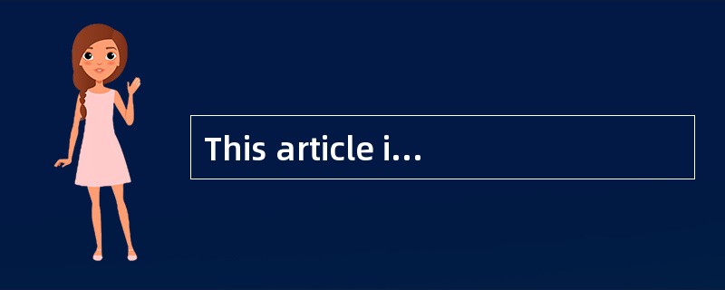 This article iswell written because special attention _____to the choice of words and styleof writin