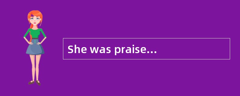 She was praised by her father for_____the exam.