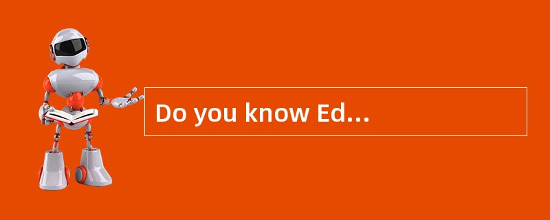 Do you know Edison wore many caps during his life? First he was just a poor working boy. He wore wor