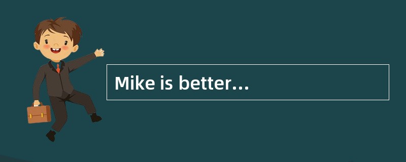 Mike is better than Peter ____ swimming．