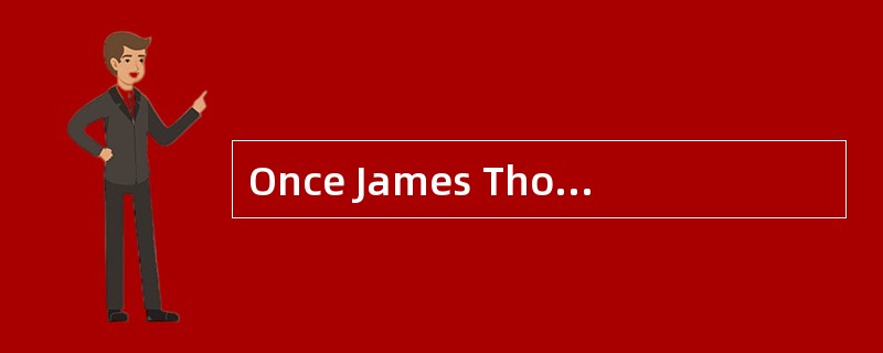 Once James Thornhill, a famous English painter, was asked to paint some pictures on the walls of the