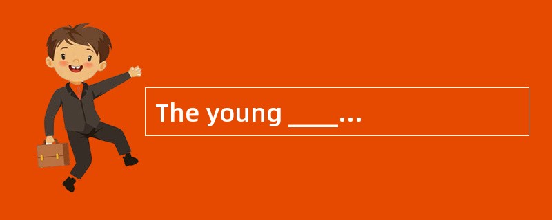The young ______eaten up almost everything on the table.