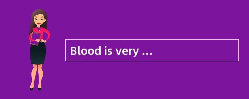 Blood is very important. when doctors understand how blood goes around inside the body, they try way