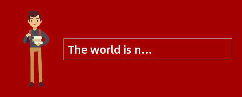 The world is not only hungry; it is also thirsty for water. This may seem strange to you, since near