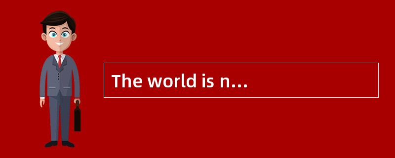 The world is not only hungry; it is also thirsty for water. This may seem strange to you, since near