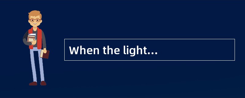 When the lights turn red, the traffic ______ stop.