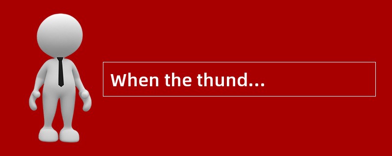 When the thunderstorm washed away the new bridge over the stream, all their work of three months was