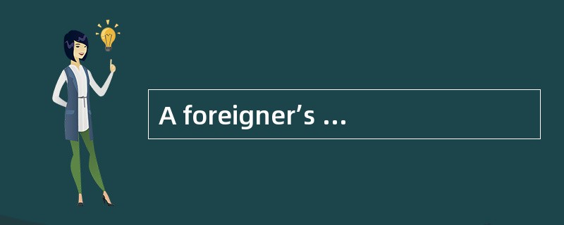 A foreigner’s first impression of the U.S. is likely to be that everyone is in a rush-often under pr