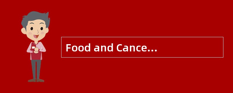 Food and Cancer<o:p></o:p></p><p class="MsoNormal ">Medical expert