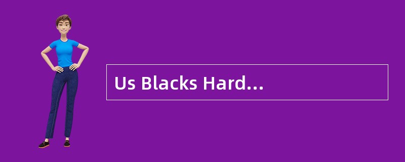Us Blacks Hard-hitby Cancer<o:p></o:p></p><p class="MsoNormal ">De