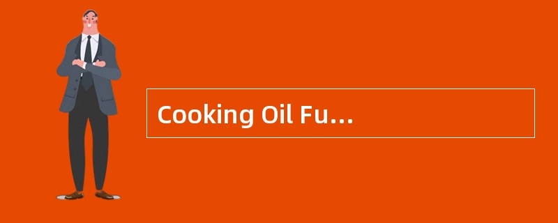 Cooking Oil FumesCause Tumor<o:p></o:p></p><p class="MsoNormal ">T