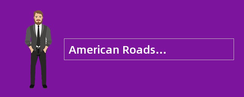 American Roads<o:p></o:p></p><p class="MsoNormal ">The <st1:pla