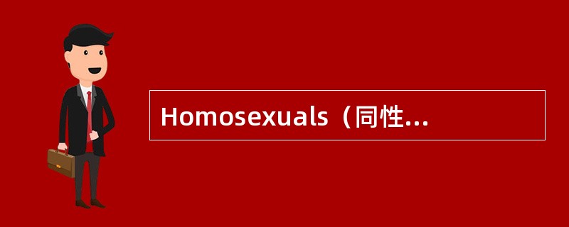 Homosexuals(同性恋者)<o:p></o:p></p><p class="MsoNormal ">Many homosex Homosexuals(同性恋者)<o:p></o:p></p><p class="MsoNormal ">Many homosex