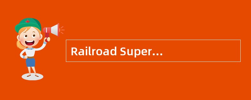 Railroad Supersystem<o:p></o:p></p><p class="MsoNormal ">In recent