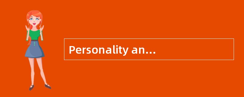 Personality andCareer<o:p></o:p></p><p class="MsoNormal ">When you