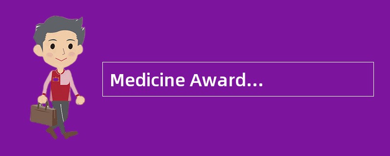 Medicine Award Kicksoff Nobel<o:p></o:p></p><p class="MsoNormal ">