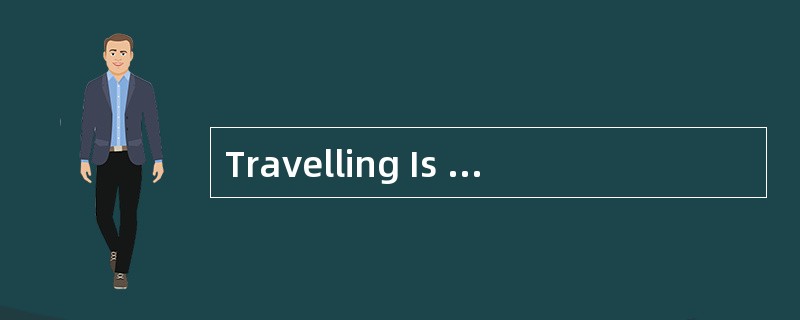 Travelling Is MyLife<o:p></o:p></p><p class="MsoNormal "> I am ver