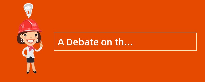 A Debate on theEnglish Language<o:p></o:p></p><p class="MsoNormal "&g