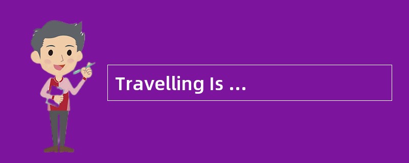 Travelling Is MyLife<o:p></o:p></p><p class="MsoNormal "> I am ver