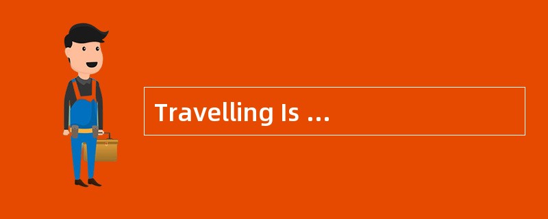 Travelling Is MyLife<o:p></o:p></p><p class="MsoNormal "> I am ver