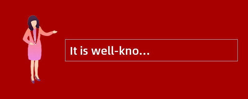 It is well-knownthat life expectancy is longer in Japan than in most other countries.A_________(51)r