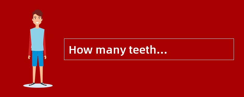 How many teeth didthe dentist [take out]?