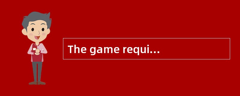 The game requiresus to find out two [simple] but effective ways to solve this problem.
