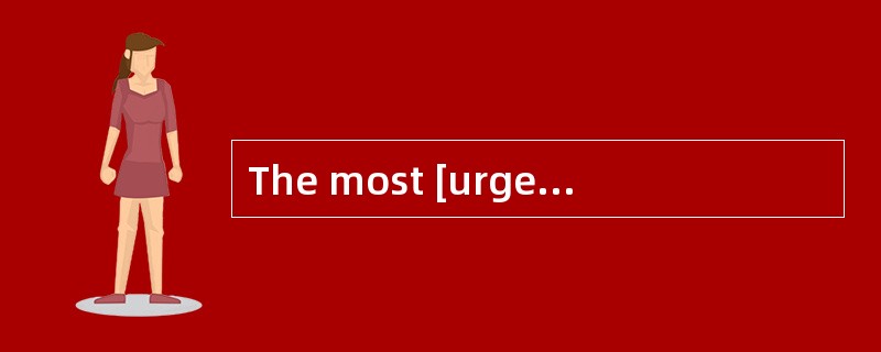 The most [urgent]problem any economic system faces is how to use its scarce resources.