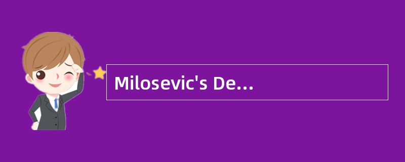 Milosevic's Death<o:p></o:p></p><p class="MsoNormal ">Former
