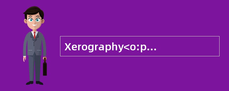 Xerography<o:p></o:p></p><p class="MsoNormal ">For a long timeChes