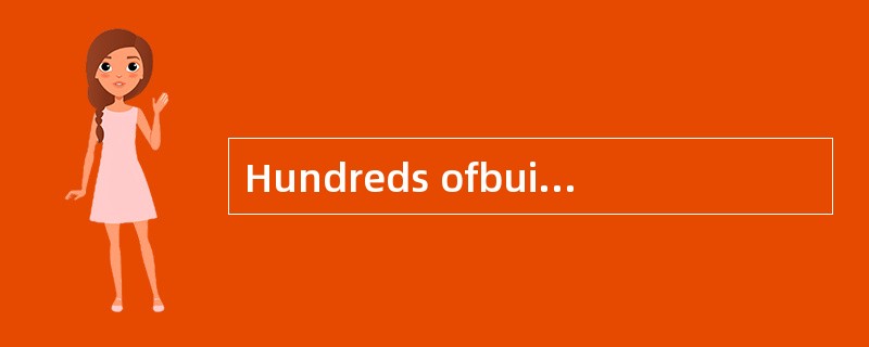 Hundreds ofbuildings were [wrecked] by the earthquake.