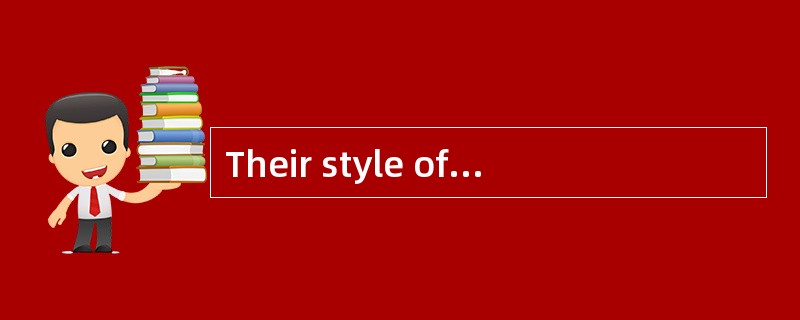 Their style ofplaying football ie [utterly] different.