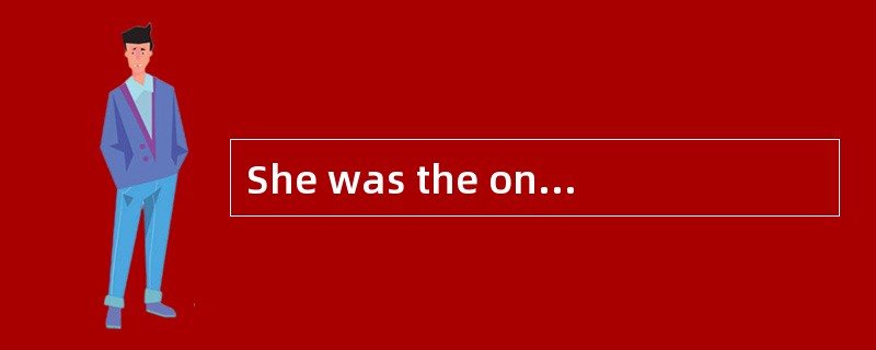 She was the one inthe whole class who was [eligible] to apply for the scholarship.