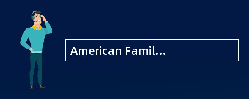American Families<o:p></o:p></p><p class="MsoNormal ">1 Despite so