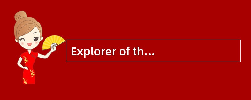 Explorer of theExtreme Deep<o:p></o:p></p><p class="MsoNormal ">Oc