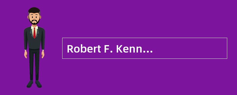 Robert F. Kennedy once said that a country's GDP measures “everything except that which makes l