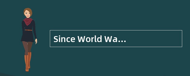 Since World War II, considerable advances have been made in the area of health-care services. These