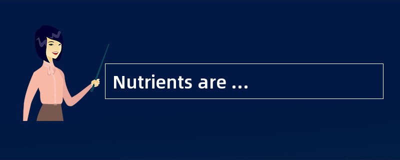 Nutrients are the parts of food that are important for life and health. Nutrients are important for