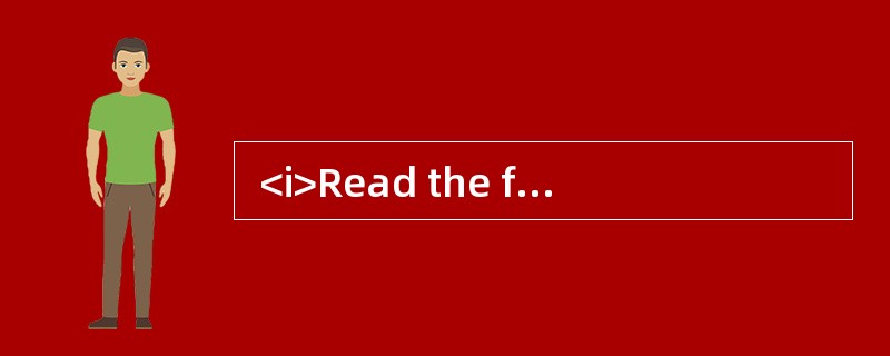  <i>Read the following text. Choose the best word (s) for each numbered blank and mark A,