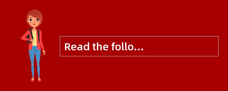 Read the following text. Choose the best word(s) for each numbered blank and mark A, B, C or D on th